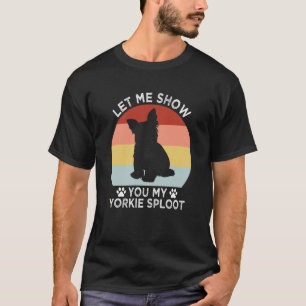 Camiseta Deixe-me Mostrar o Meu Yorkie Sploot Raça de Cão Y