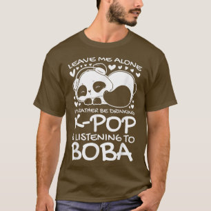 Camiseta Deixe-me preferencialmente-pop e boba Chá de bolha