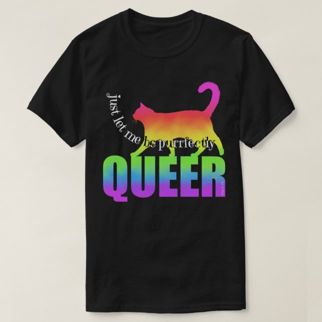 Camiseta Deixe-Me Ser Puramente Queer (Frente do Design)