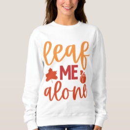 Camiseta Deixe-me sozinho Cair Cotação com Pumpkin