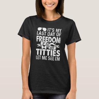 Camiseta Deixe-me Ver Festa de Despedida de Solteiro Macho