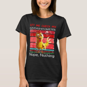 Camiseta Deixe-me Verificar Meu Giveaômetro Não Há Nada Eng