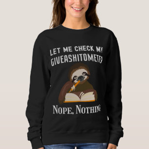 Camiseta Deixe-Me Verificar Meu Giveashitômetro Não Há Nada