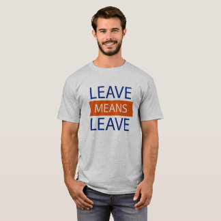 Camiseta Deixe meios Brexit de Brexit da licença dos meios