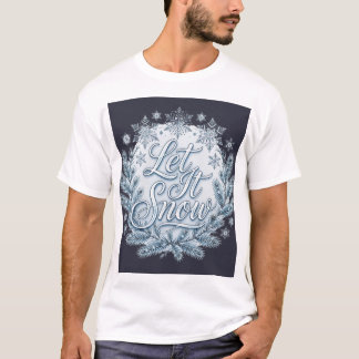Camiseta Deixe Nevar — Inverno