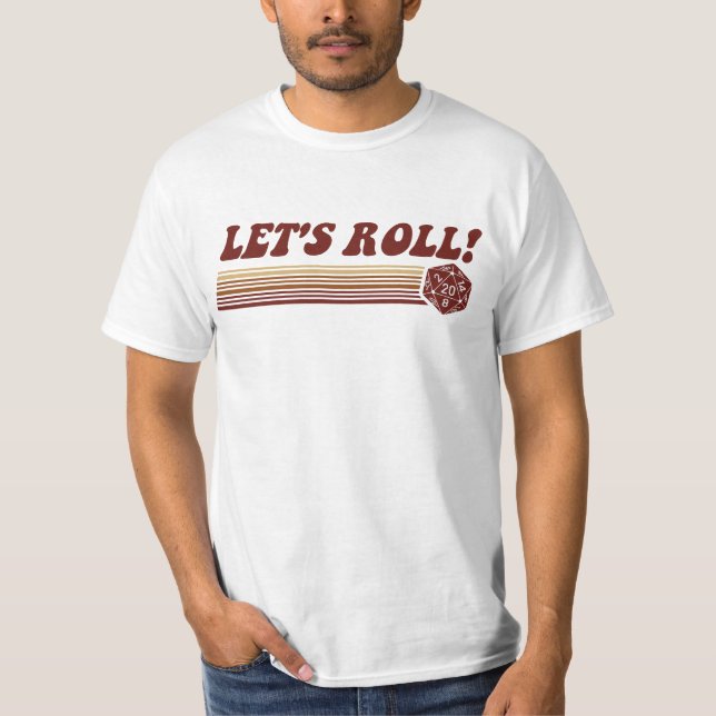 Camiseta Deixe-nos rolar dados do jogo de Roleplaying (Frente)