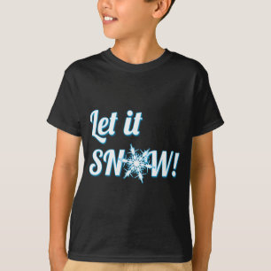 Camiseta Deixe-o nevar
