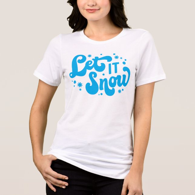 Camiseta Deixe-o nevar Design de inverno (Frente)