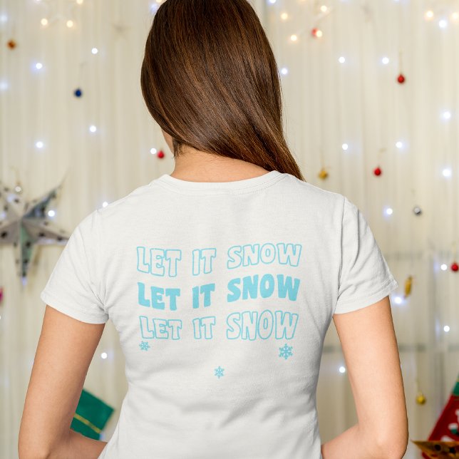 Camiseta Deixe-o nevar no Natal (Criador carregado)