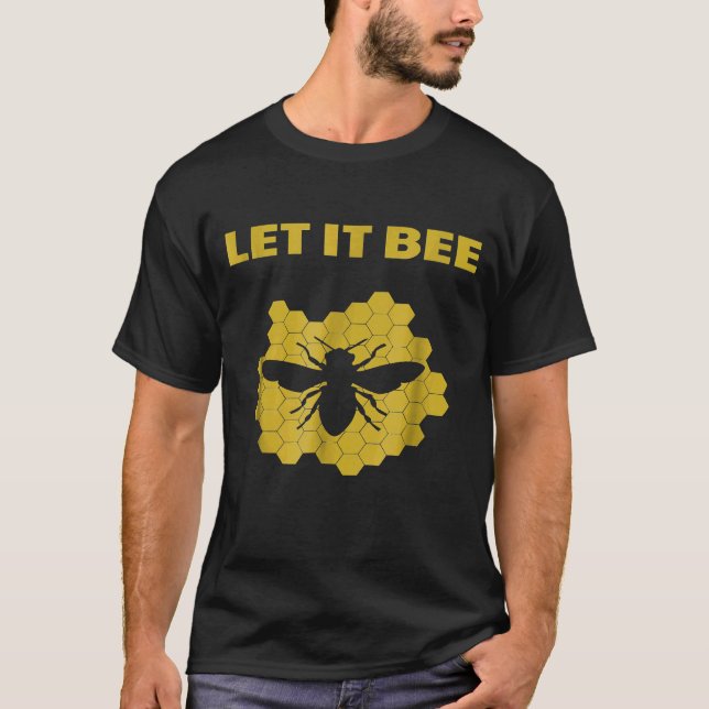 Camiseta Deixe-o ser Roupa da apicultura (Frente)
