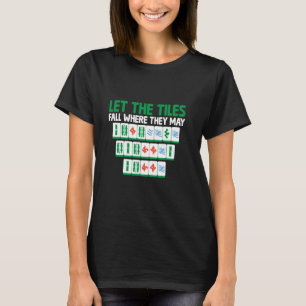 Camiseta Deixe Os Azulejos Cair Onde Eles Podem Azulejo O J