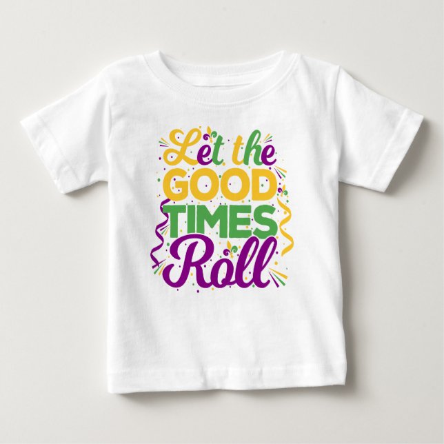 Camiseta Deixe os bons tempos rolar, Mardi Gras (Frente)