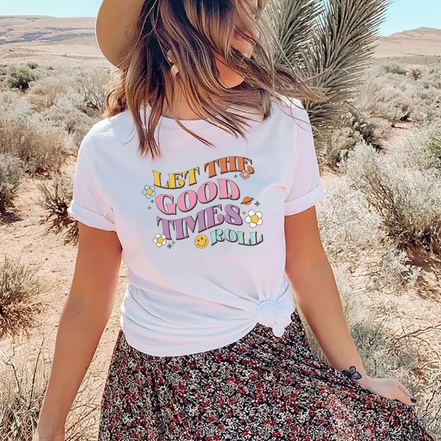 Camiseta Deixe Os Bons Tempos Rolarem (Criador carregado)