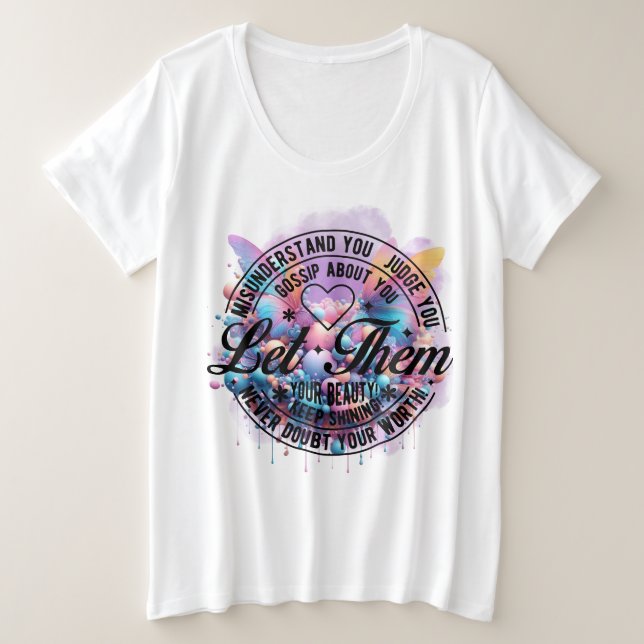 Camiseta Deixe-os citação inspiradora de autoamor (Frente do Design)