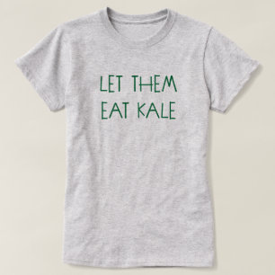 CAMISETA DEIXE-OS COMER KALE