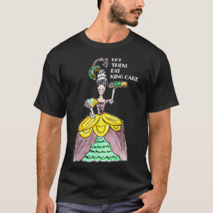 Camiseta Deixe-Os Comer O Rei Bolo Mardi Gras Comida No Par