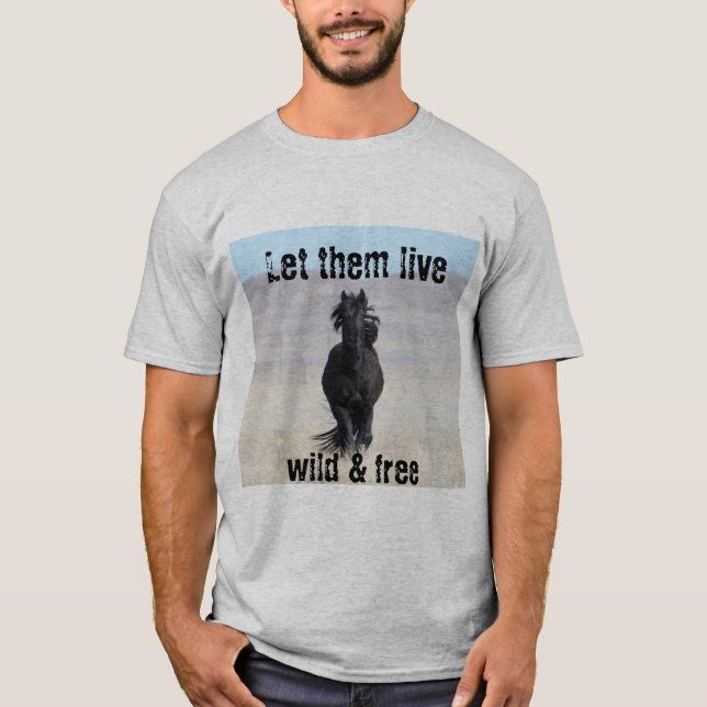 Camiseta Deixe-os viver selvagens e livres WHE (Frente)