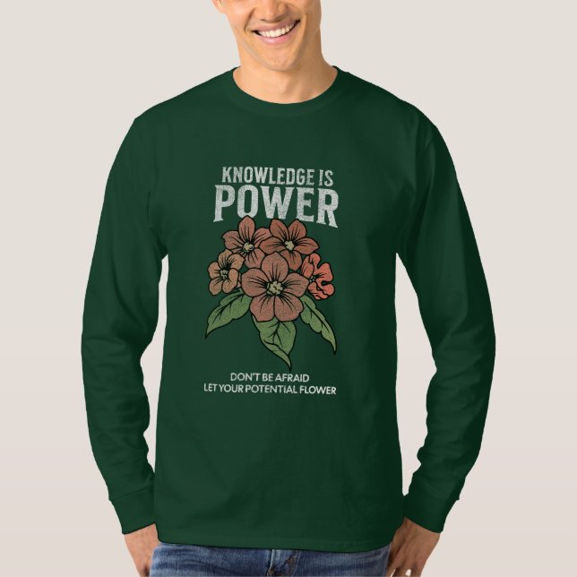 Camiseta deixe seu potencial florescer amante de flores vin (Frente)