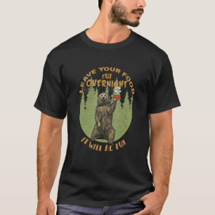 Camiseta Deixe Sua Comida De Fora Da Noite Será Divertido