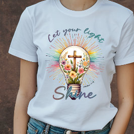 Camiseta Deixe sua luz brilhar, Christian