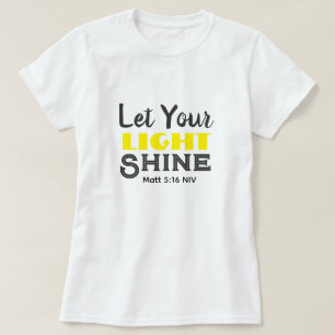 Camiseta Deixe Sua Luz Brilhar Versículo Bíblico Amarelo Fo