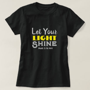 Camiseta Deixe Sua Luz Brilhar Versículo Bíblico Amarelo Fo