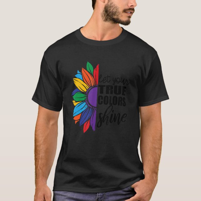 Camiseta Deixe Suas Verdadeiras Cores Brilharem Lgbt Gay Pr (Frente)