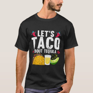 Camiseta Deixe Taco Bout Tequila Cinco De Mayo
