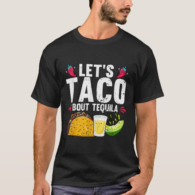 Camiseta Deixe Taco Bout Tequila Cinco De Mayo (Frente)