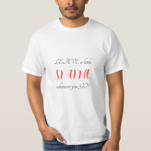 Camiseta Deixe um pouco de brilho onde quer que você vá às 