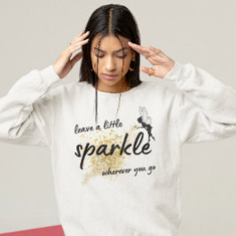 Camiseta deixe um pouco de brilho onde quer que você vá fof