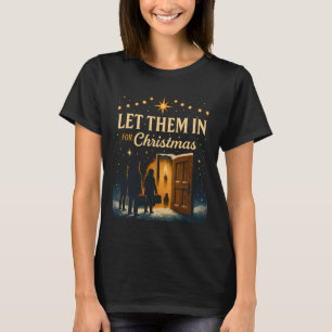 Camiseta Deixem Eles Entrar para o Design de Natal