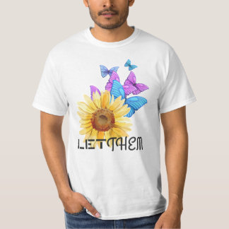Camiseta Deixem-nas - Girassol e borboleta Motivação