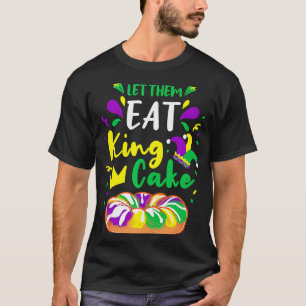 Camiseta Deixem-Nos Comer King Cake Mardi Gras