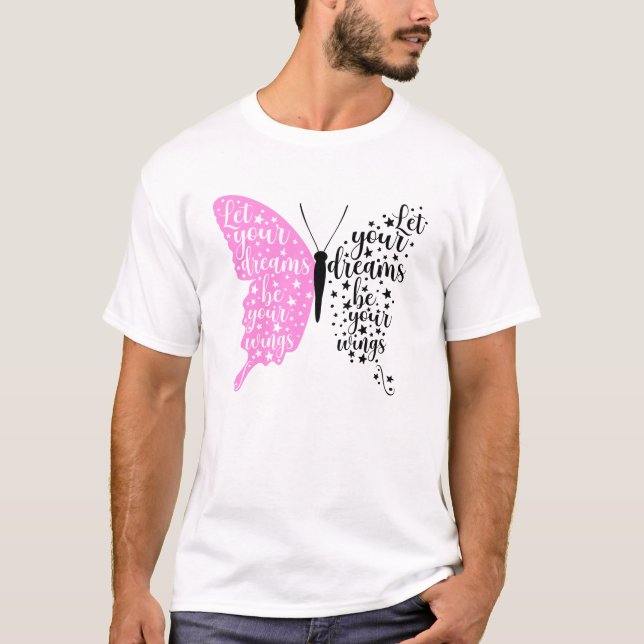 Camiseta Deixem seus sonhos serem suas asas (Frente)