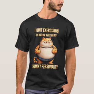 Camiseta Deixo De Exercer Trabalho Sobre Personalidade Chun