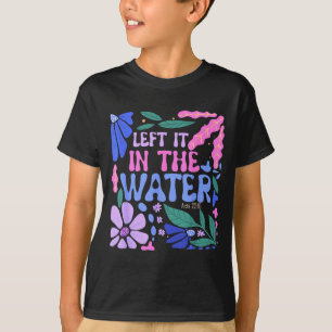 Camiseta Deixou na Água Batismo Cristão Batizado Bo