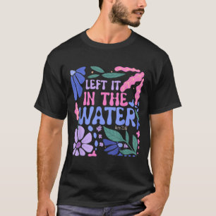 Camiseta Deixou-O No Batismo Água, Christian Batizado Bo