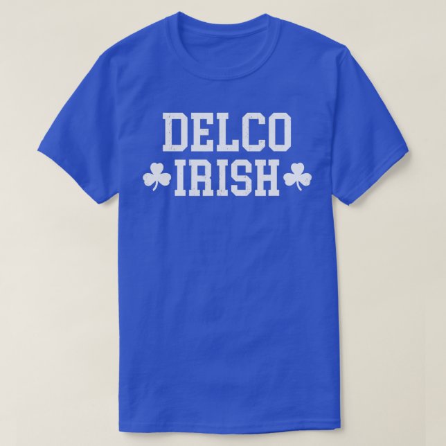 Camiseta Delco Irish Delaware County Residents Paddies Day (Frente do Design)