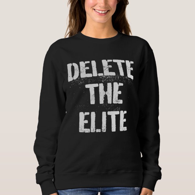 Camiseta Delete The Elite Punk Goth Politics Protest (Frente)
