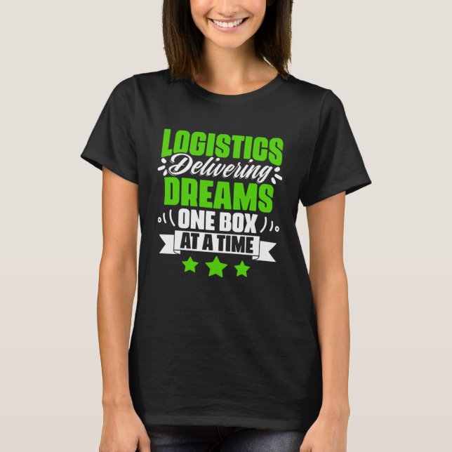 Camiseta Delivery Logistics Manager Logistician Logistics O (Frente)