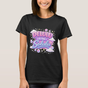 Camiseta Delulu é o Solulu – Meme Estético Kawaii Fofinho