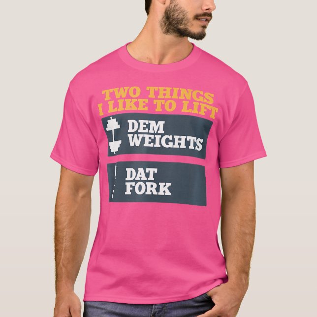 Camiseta Dem Weights E Dat Forte Shirt Para A Construção De (Frente)