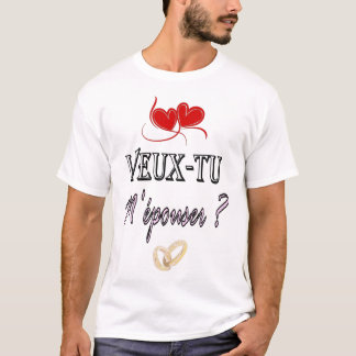 Camiseta Demande en mariage - Veux-tu m'épouser ?