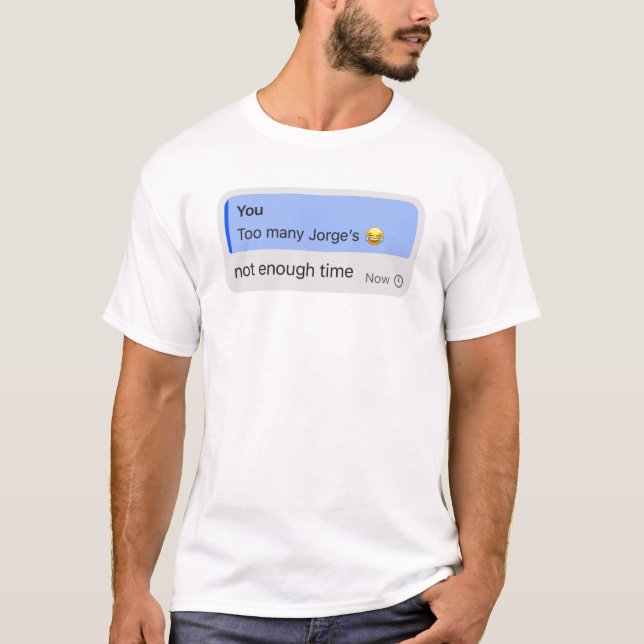 Camiseta Demasiados Jorges (Frente)