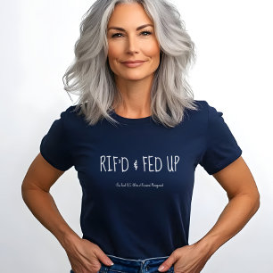 Camiseta Demitido e Farto, Protesto de Funcionário Federal 