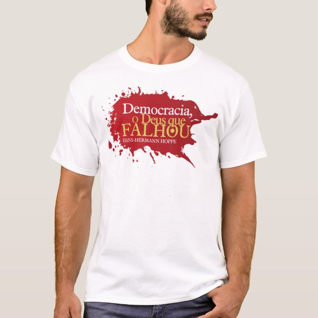Camiseta Democracia. O Deus que Falhou (Frente)