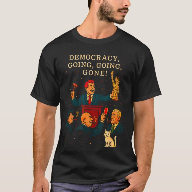 Camiseta Democracy Auction Gone Funny Litical Satire Gift  (Frente)