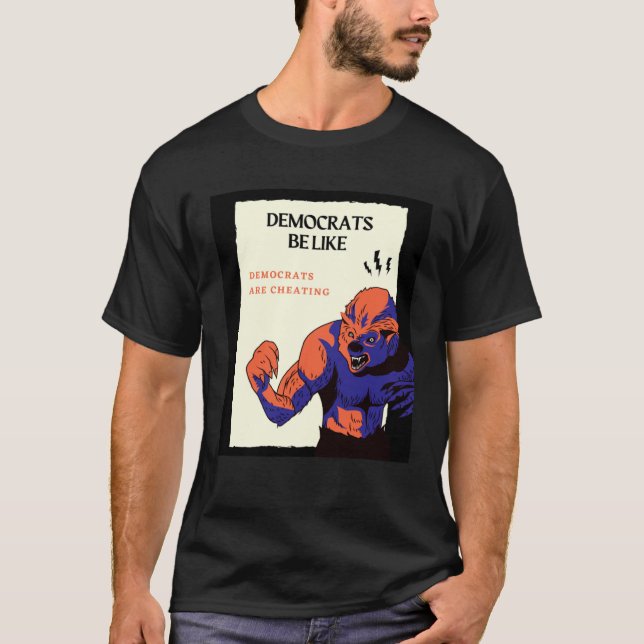 Camiseta Democrats are cheating elections 2020 (Frente)