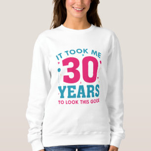 Camiseta Demorei 30 Anos Para Parecer Bem